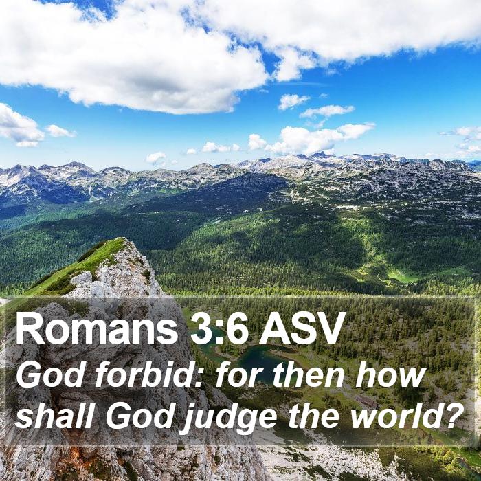 Romans 3:6 ASV Bible Study