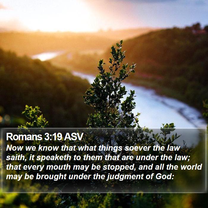 Romans 3:19 ASV Bible Study