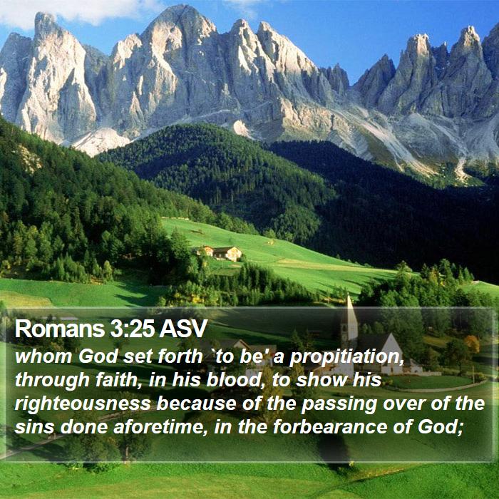 Romans 3:25 ASV Bible Study