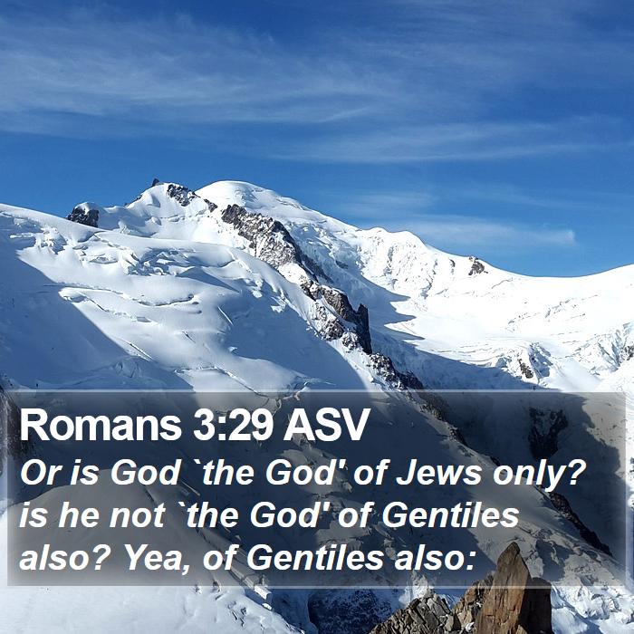 Romans 3:29 ASV Bible Study