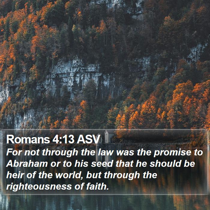 Romans 4:13 ASV Bible Study