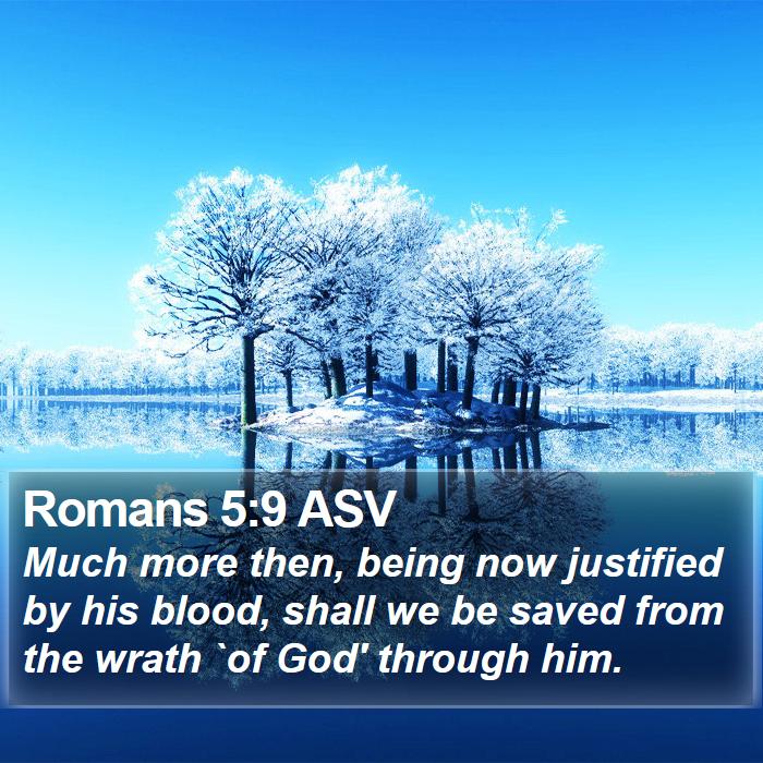 Romans 5:9 ASV Bible Study