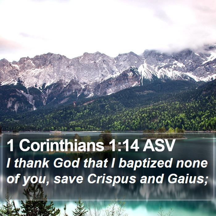 1 Corinthians 1:14 ASV Bible Study