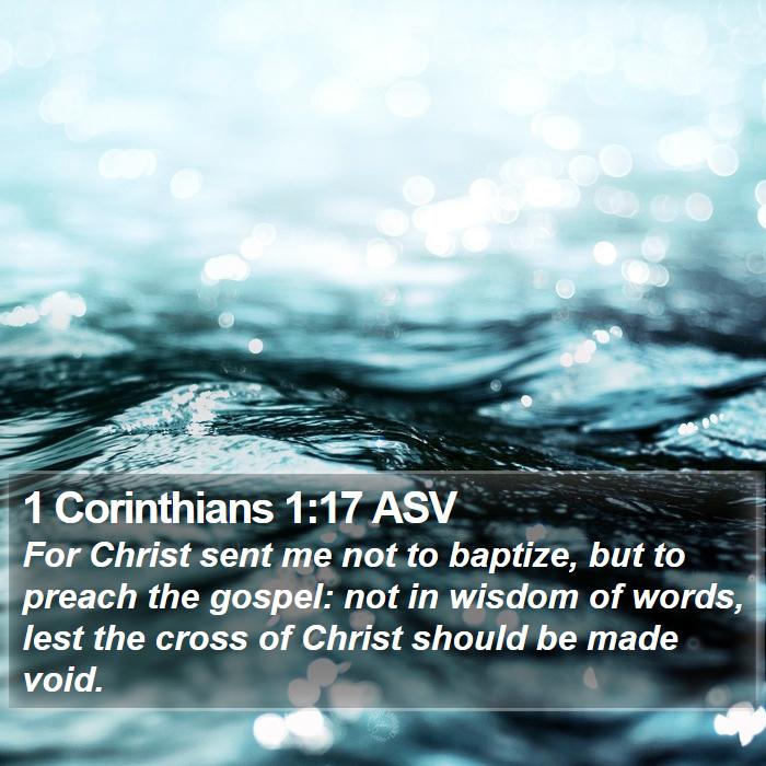 1 Corinthians 1:17 ASV Bible Study