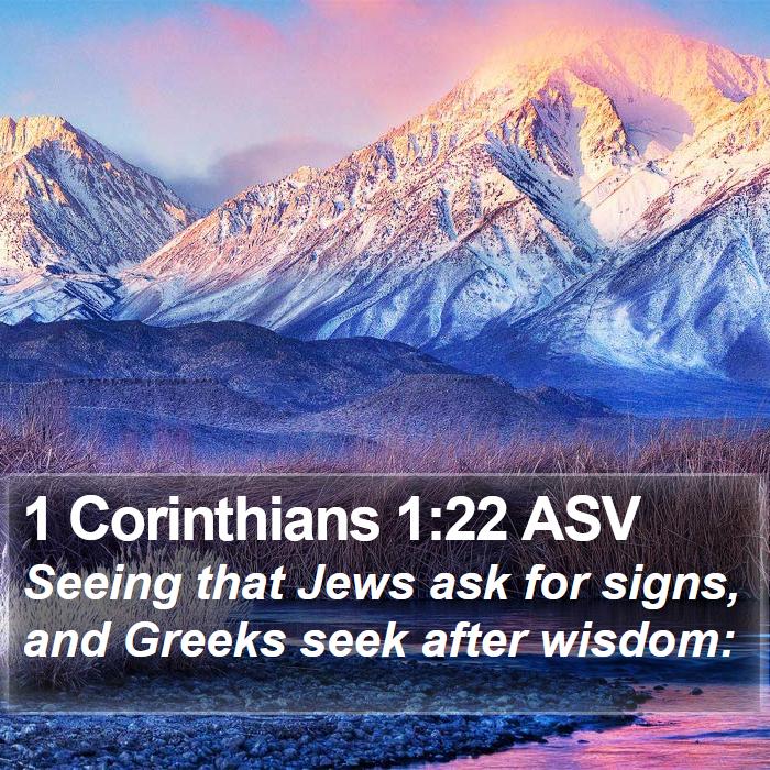 1 Corinthians 1:22 ASV Bible Study