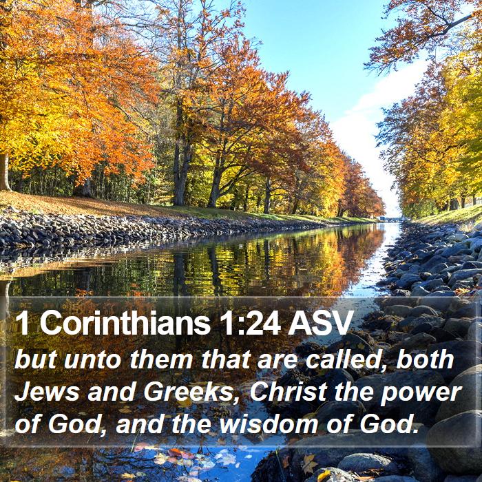 1 Corinthians 1:24 ASV Bible Study