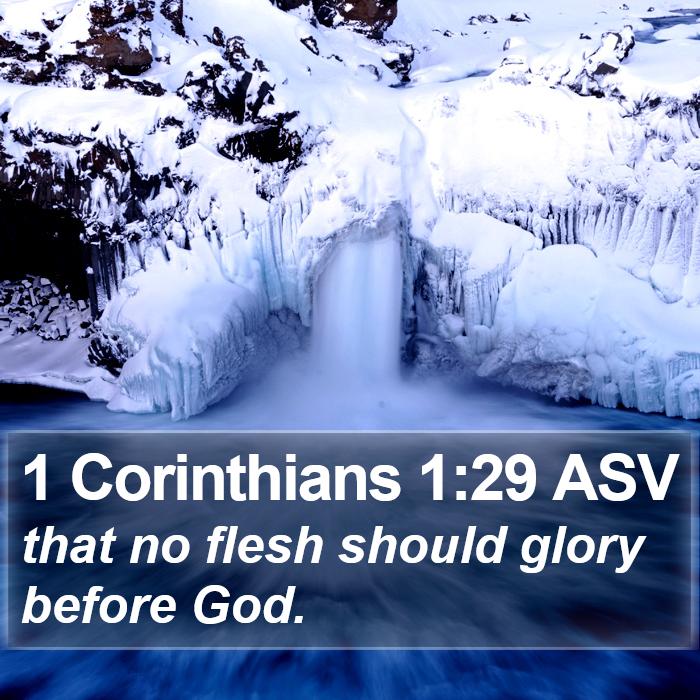 1 Corinthians 1:29 ASV Bible Study