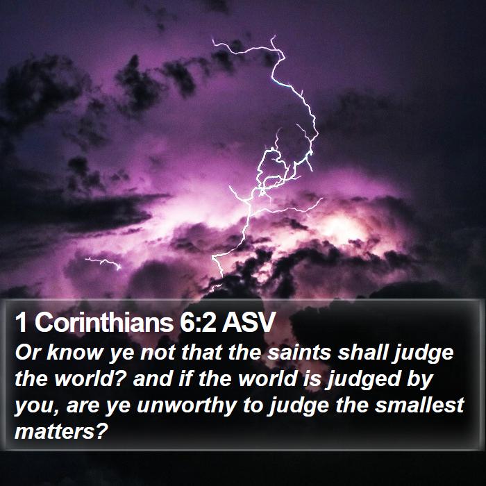 1 Corinthians 6:2 ASV Bible Study