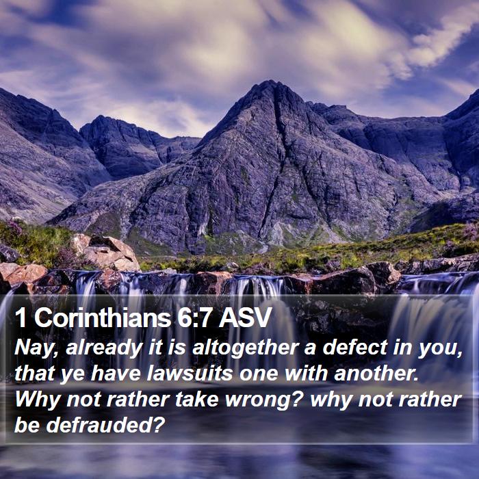 1 Corinthians 6:7 ASV Bible Study