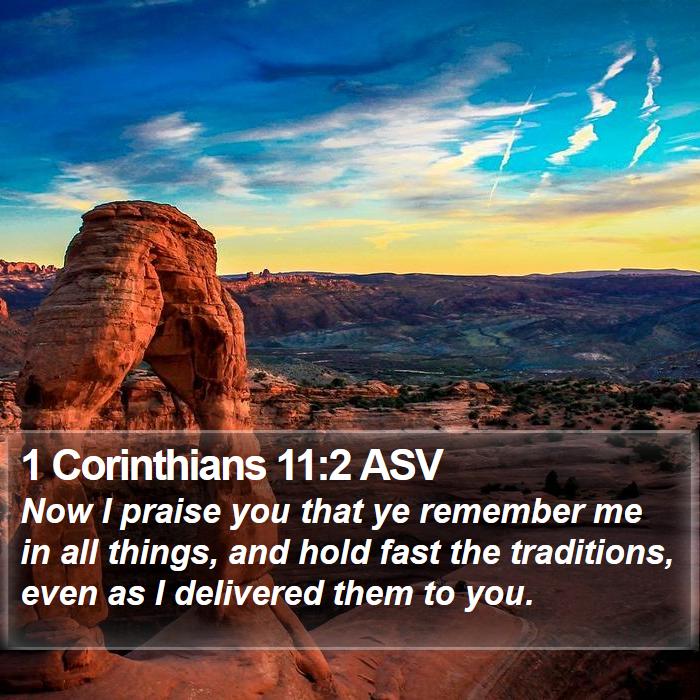 1 Corinthians 11:2 ASV Bible Study