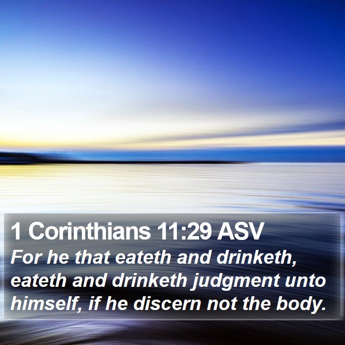 1 Corinthians 11:29 ASV Bible Study