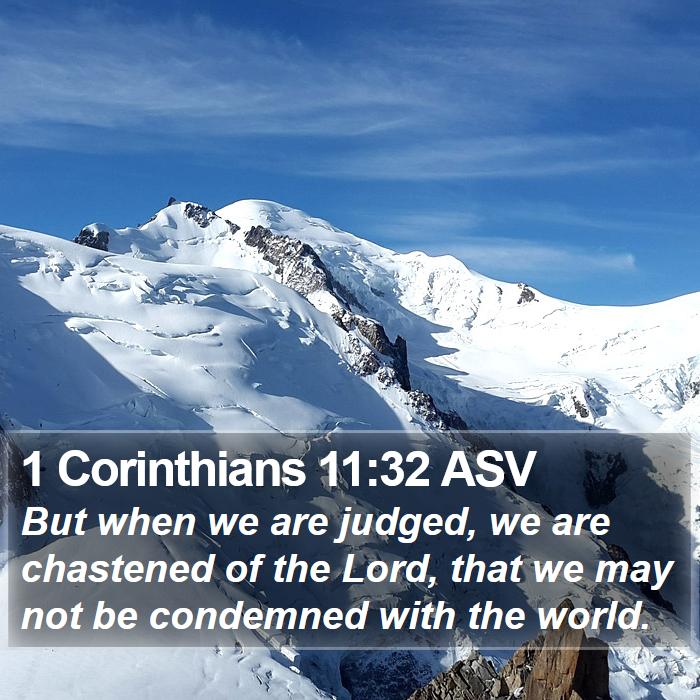 1 Corinthians 11:32 ASV Bible Study