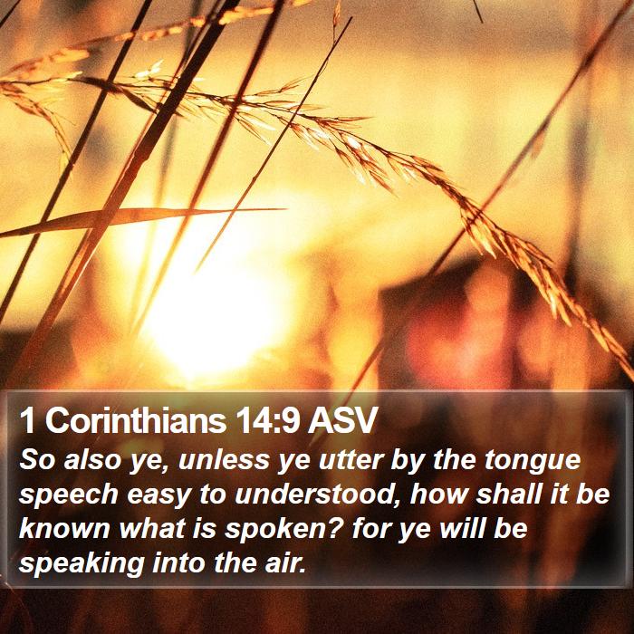 1 Corinthians 14:9 ASV Bible Study