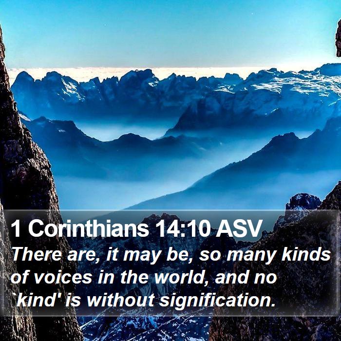 1 Corinthians 14:10 ASV Bible Study