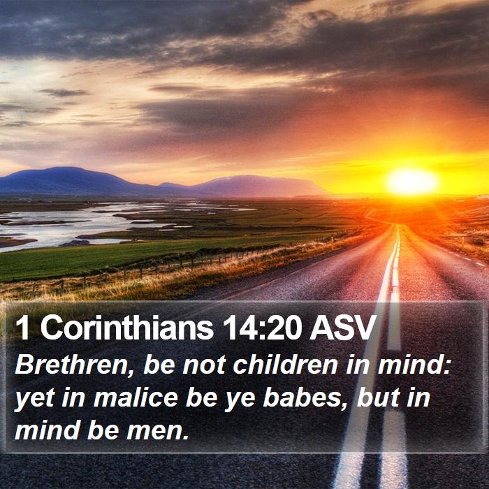 1 Corinthians 14:20 ASV Bible Study