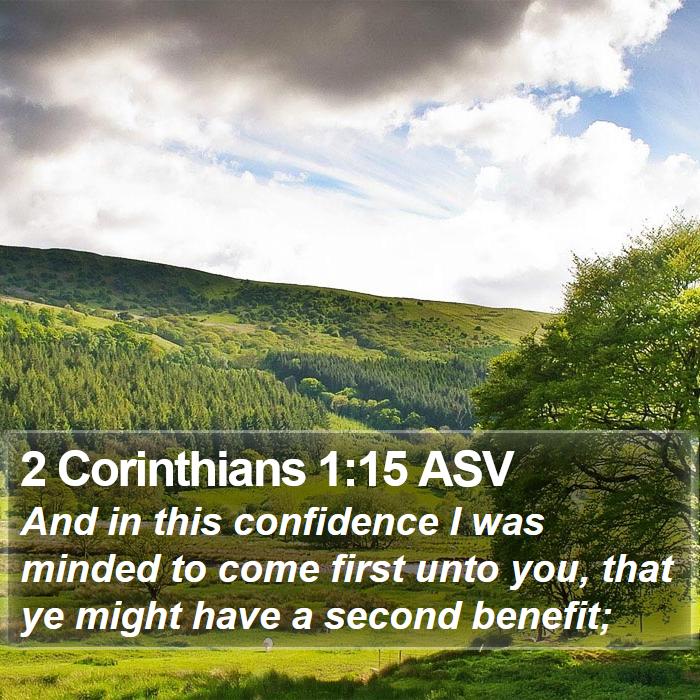 2 Corinthians 1:15 ASV Bible Study