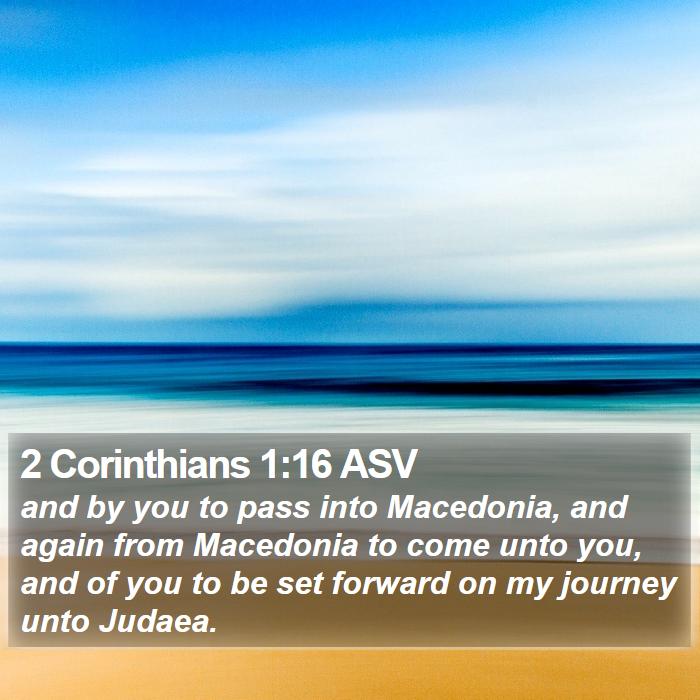 2 Corinthians 1:16 ASV Bible Study