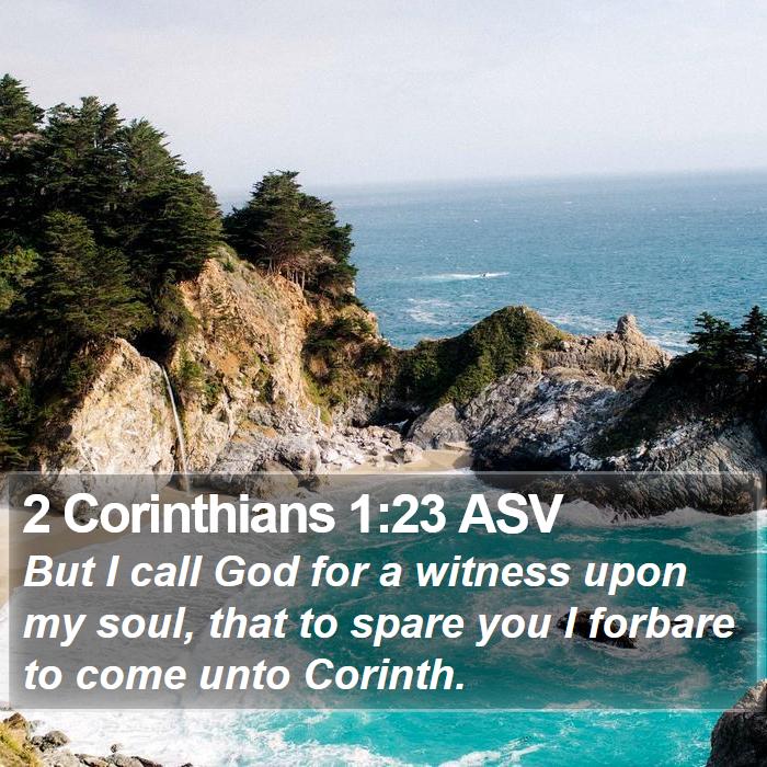 2 Corinthians 1:23 ASV Bible Study