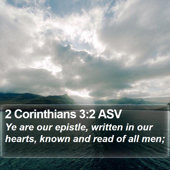 2 Corinthians 3:2 ASV Bible Study