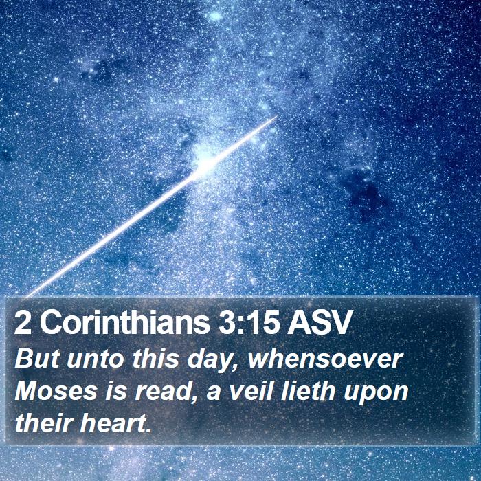 2 Corinthians 3:15 ASV Bible Study