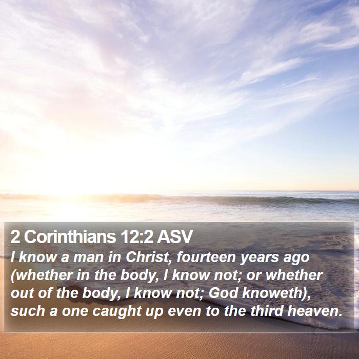 2 Corinthians 12:2 ASV Bible Study