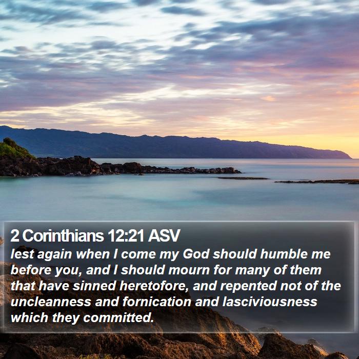 2 Corinthians 12:21 ASV Bible Study