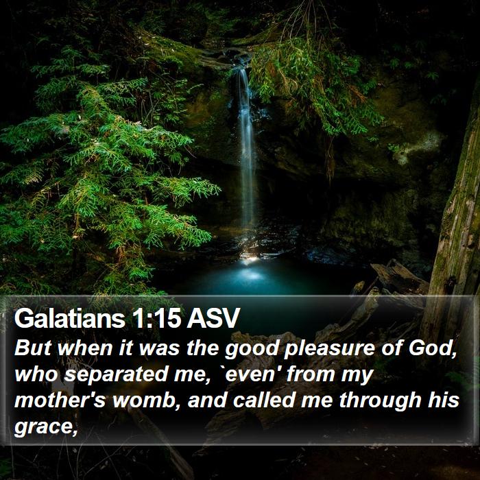 Galatians 1:15 ASV Bible Study