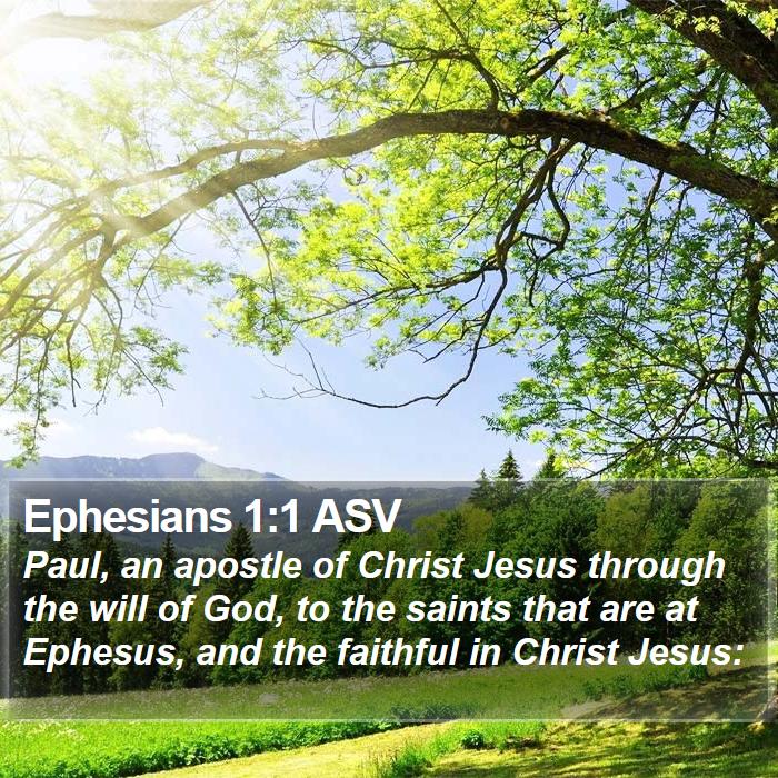 Ephesians 1:1 ASV Bible Study