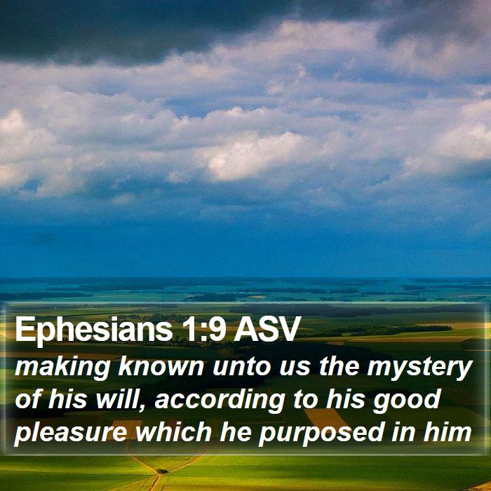 Ephesians 1:9 ASV Bible Study