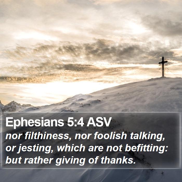 Ephesians 5:4 ASV Bible Study