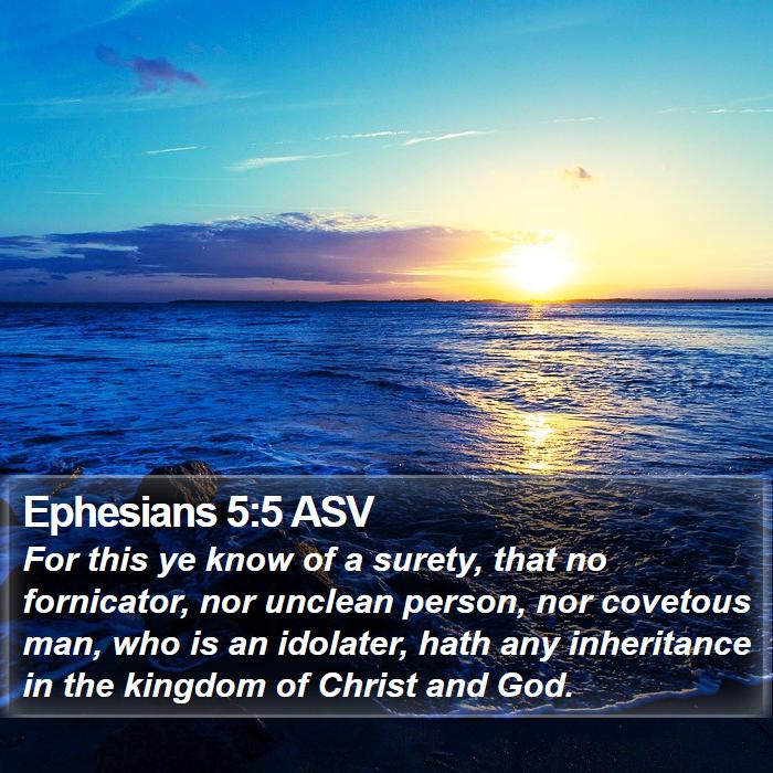 Ephesians 5:5 ASV Bible Study