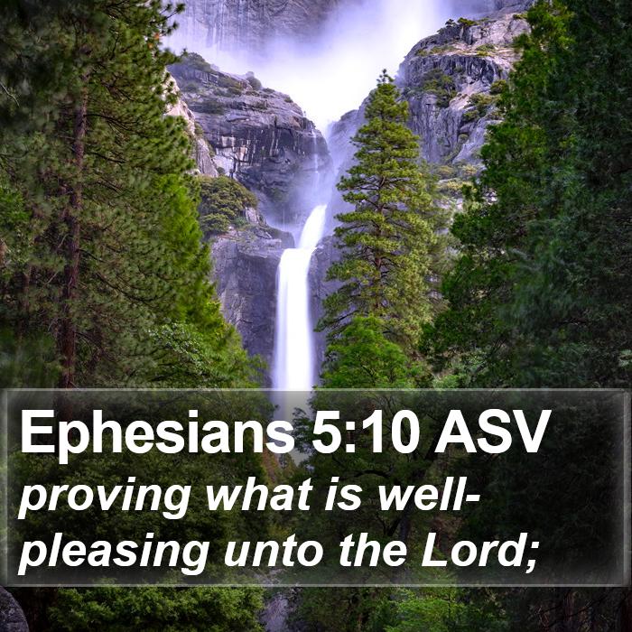 Ephesians 5:10 ASV Bible Study