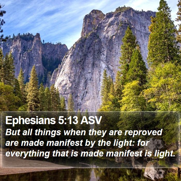 Ephesians 5:13 ASV Bible Study