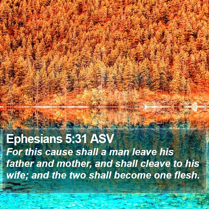 Ephesians 5:31 ASV Bible Study