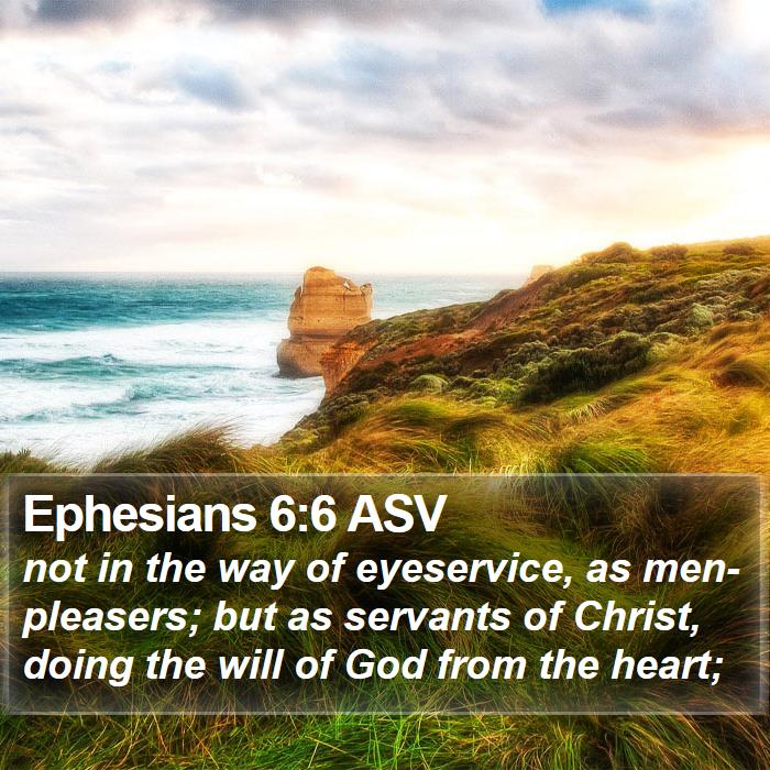 Ephesians 6:6 ASV Bible Study