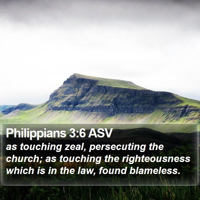 Philippians 3:6 ASV Bible Study