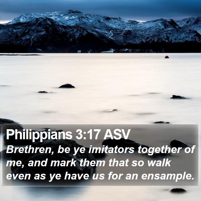 Philippians 3:17 ASV Bible Study