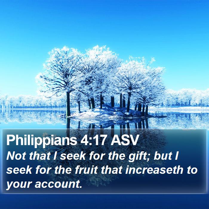 Philippians 4:17 ASV Bible Study