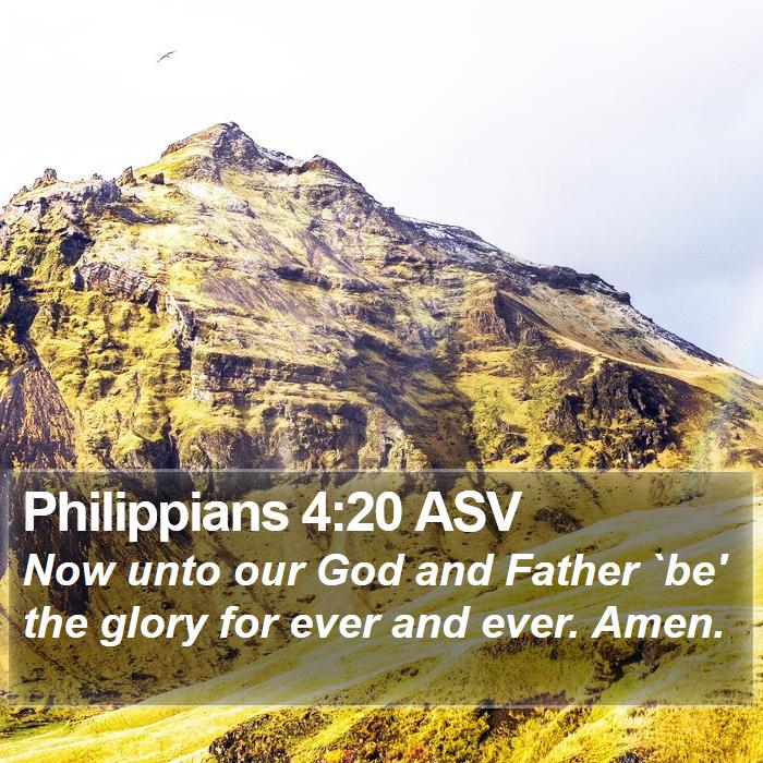 Philippians 4:20 ASV Bible Study