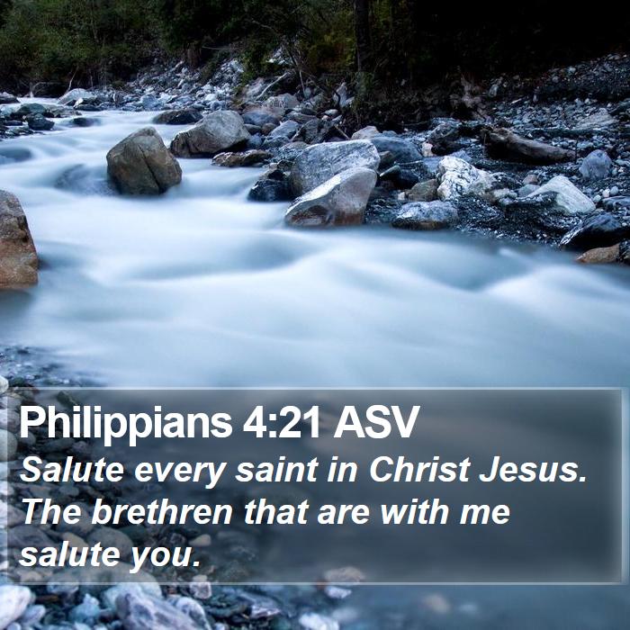 Philippians 4:21 ASV Bible Study