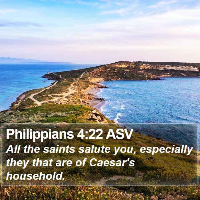 Philippians 4:22 ASV Bible Study