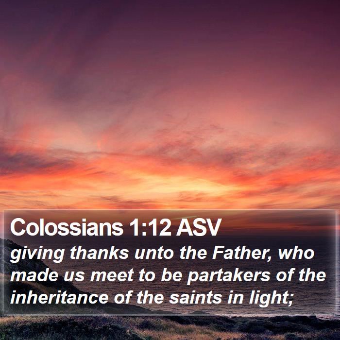 Colossians 1:12 ASV Bible Study