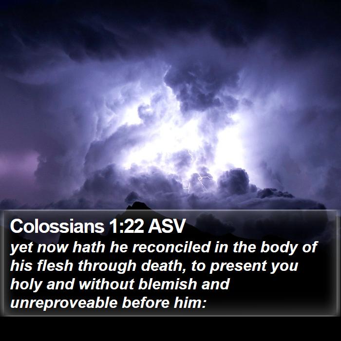 Colossians 1:22 ASV Bible Study