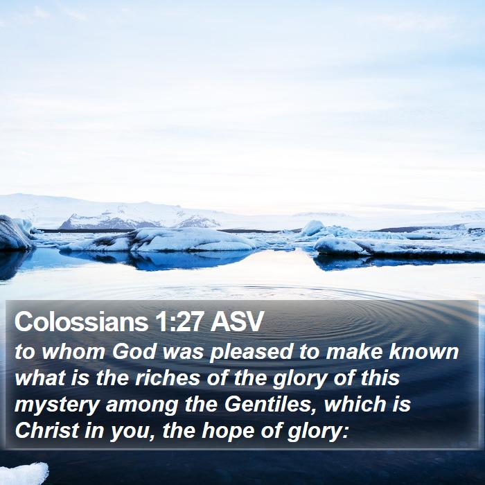 Colossians 1:27 ASV Bible Study