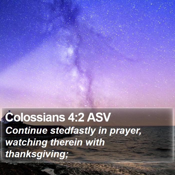 Colossians 4:2 ASV Bible Study