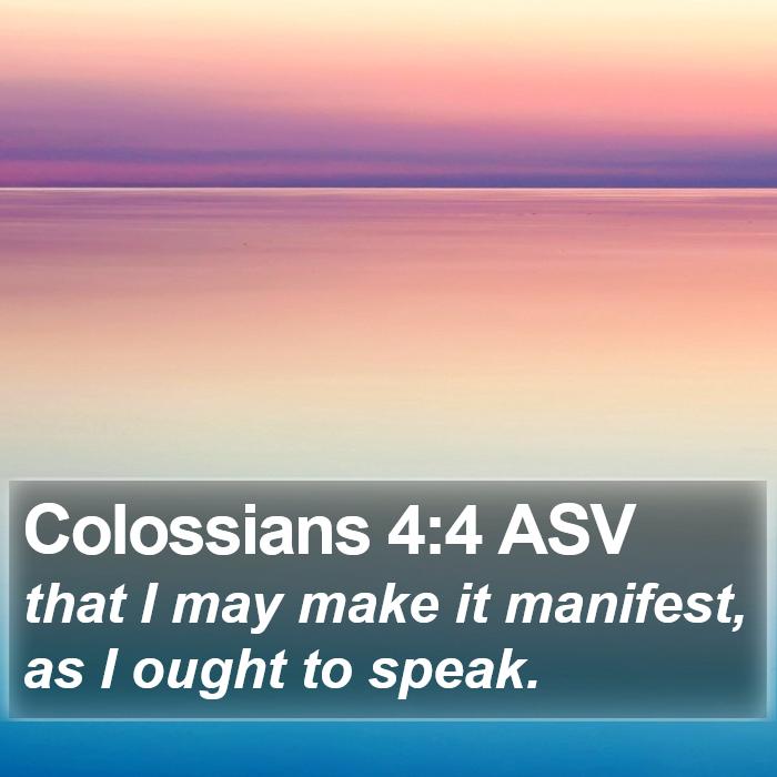 Colossians 4:4 ASV Bible Study