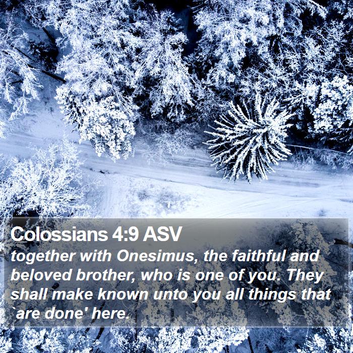 Colossians 4:9 ASV Bible Study