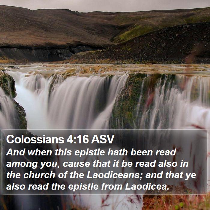 Colossians 4:16 ASV Bible Study