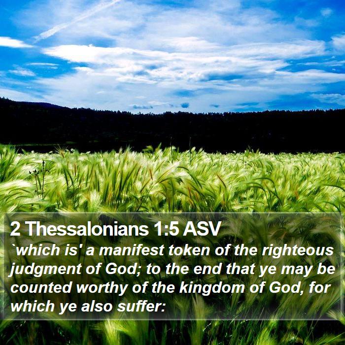 2 Thessalonians 1:5 ASV Bible Study