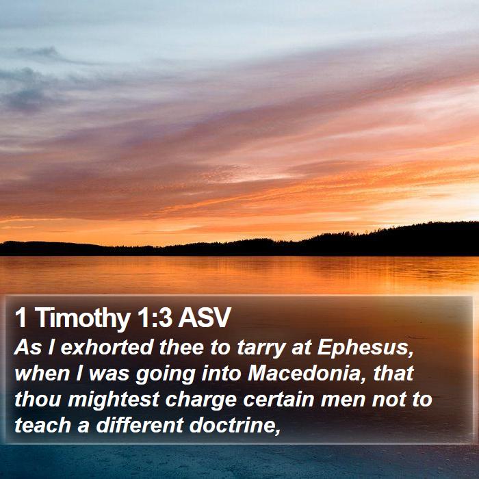 1 Timothy 1:3 ASV Bible Study